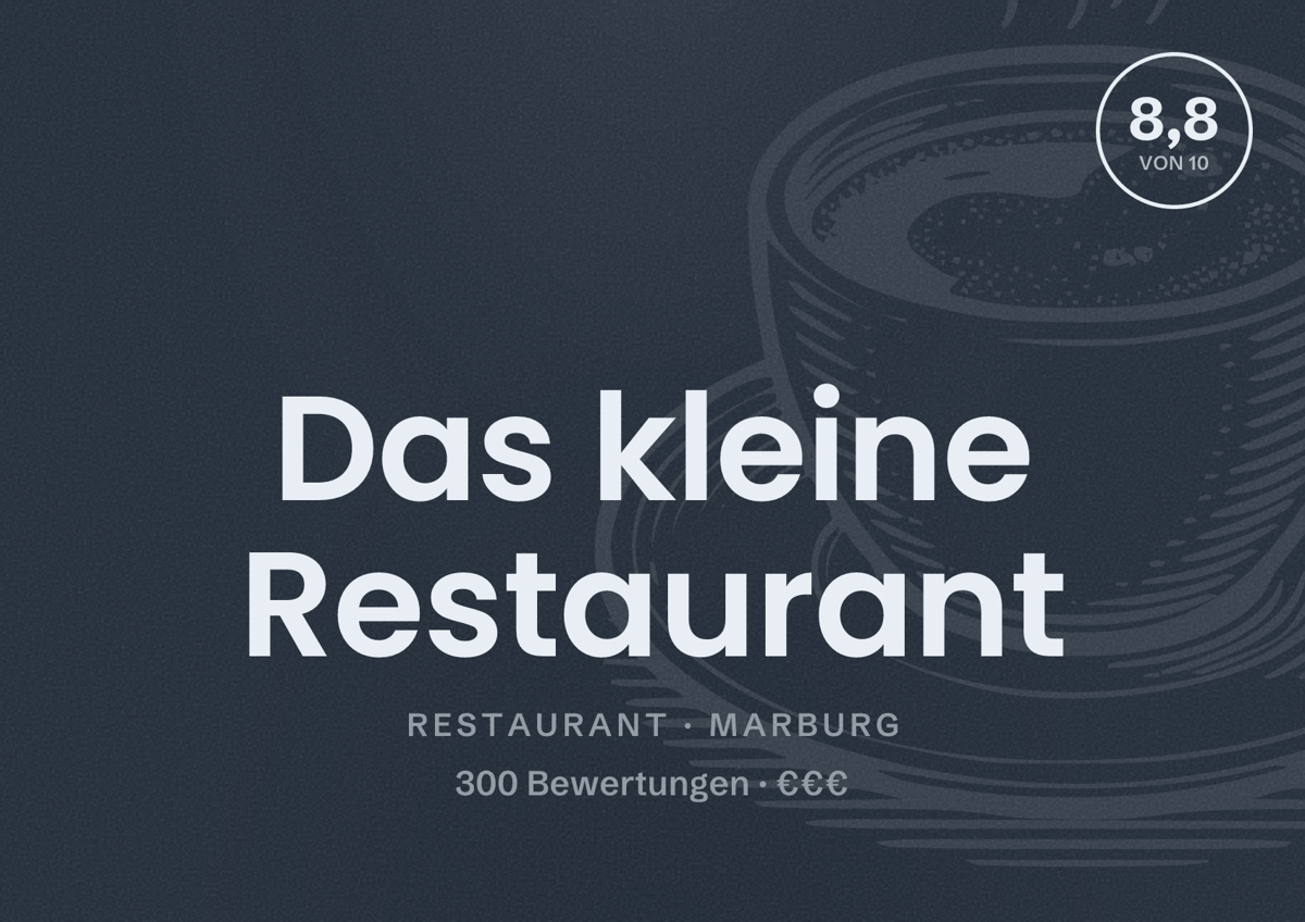 Illustriertes Poster von Das kleine Restaurant, Restaurant in Marburg: Bewertung 8,8 von 10 aus 300 Bewertungen, Preisniveau €€€
