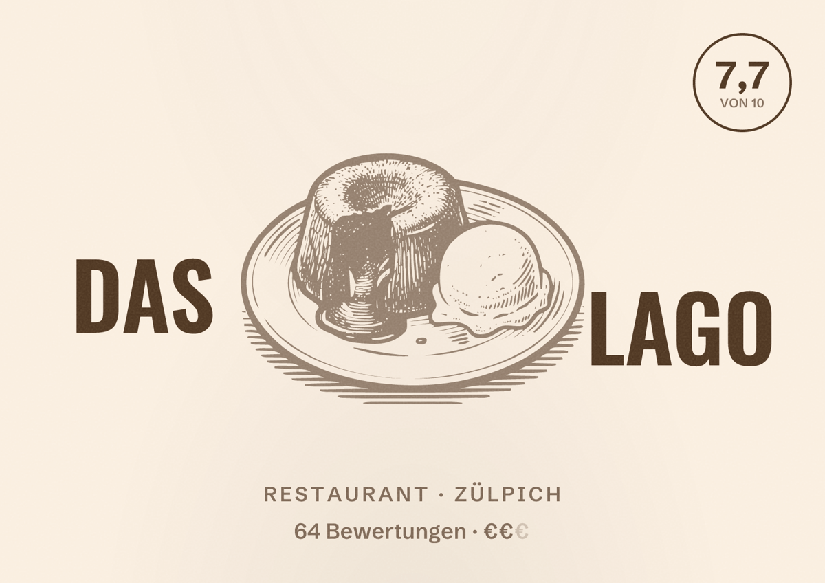 Illustriertes Poster von DAS LAGO, Restaurant in Zülpich: Bewertung 7,7 von 10 aus 64 Bewertungen, Preisniveau €€