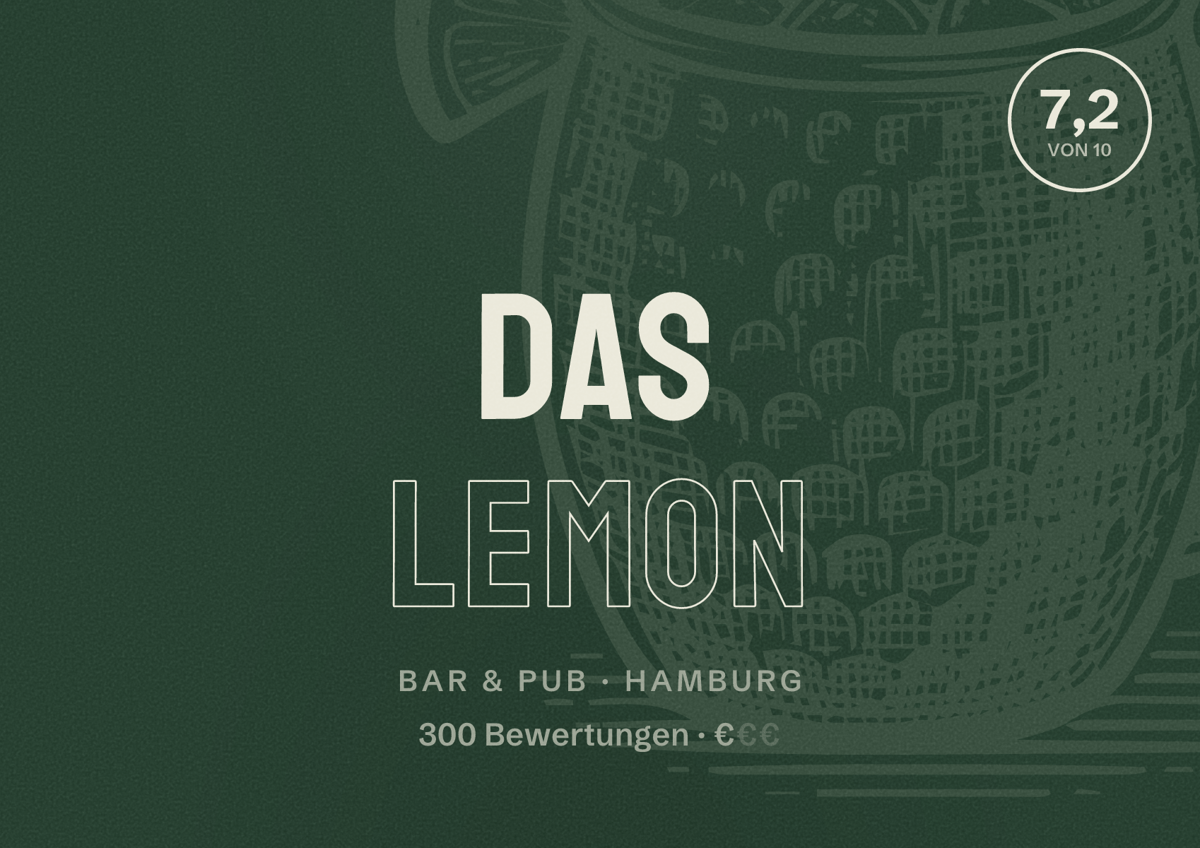 Illustriertes Poster von Das Lemon, Bar & Pub in Hamburg: Bewertung 7,2 von 10 aus 300 Bewertungen, Preisniveau €