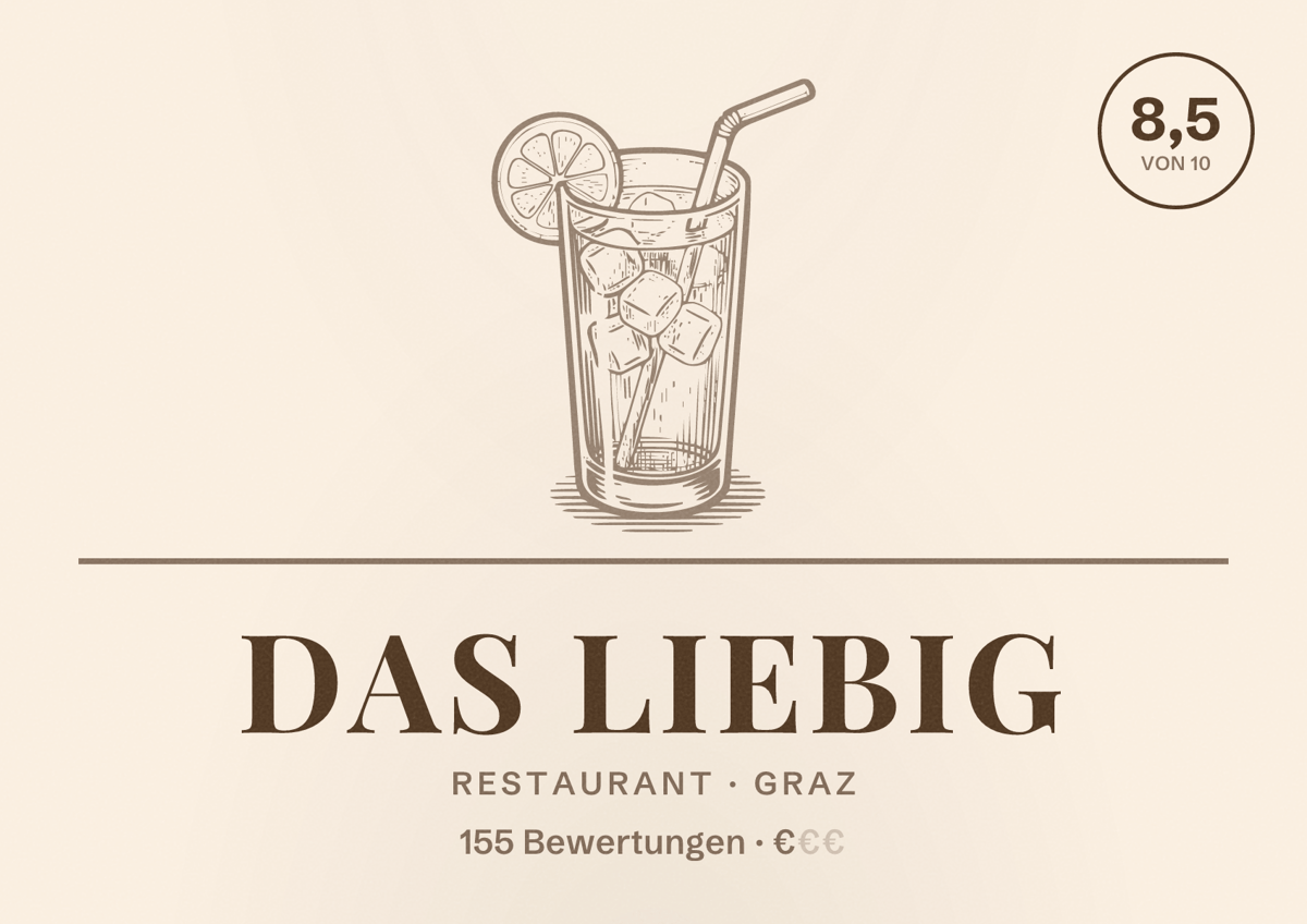 Illustriertes Poster von Das Liebig, Restaurant in Graz: Bewertung 8,5 von 10 aus 155 Bewertungen, Preisniveau €