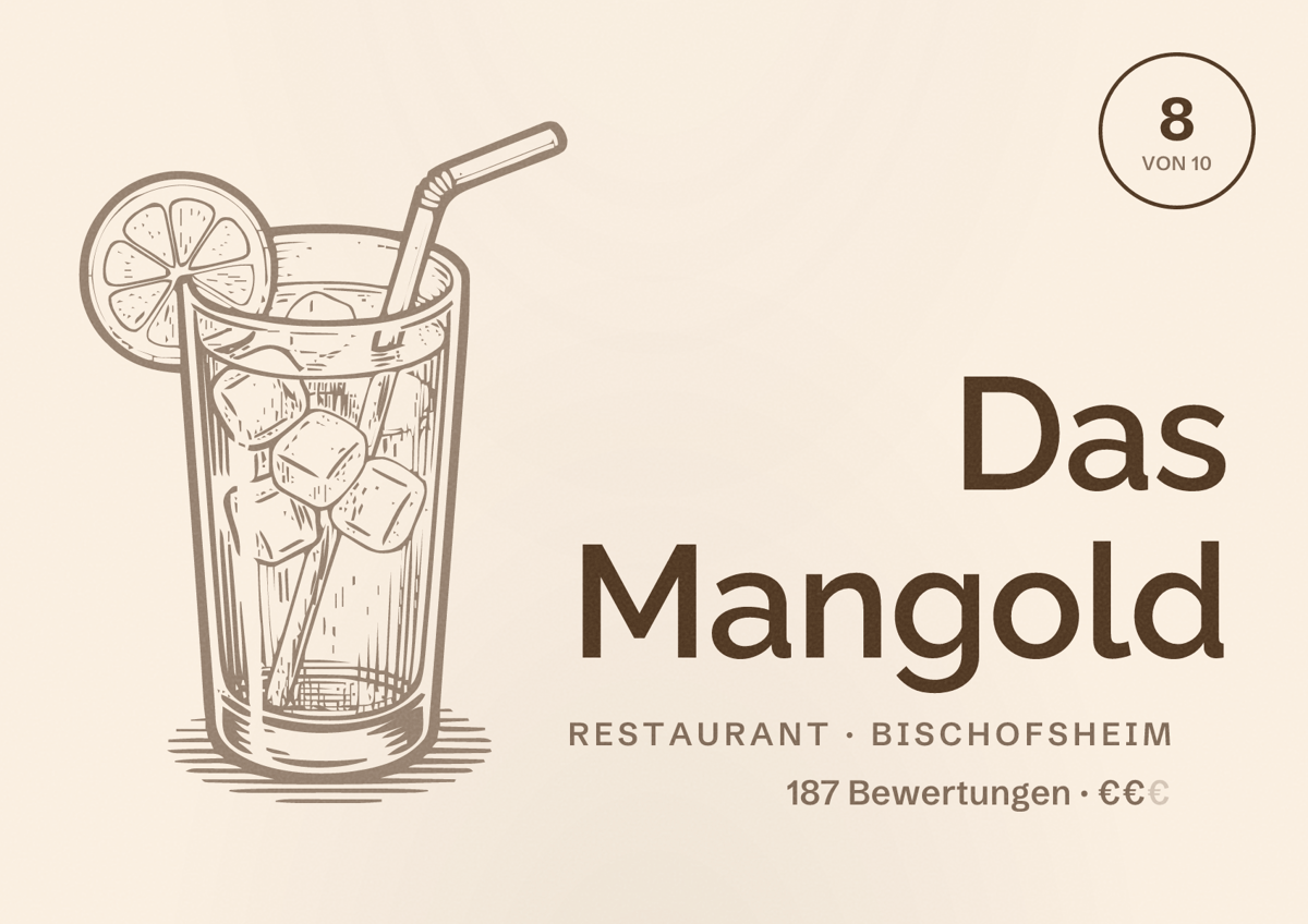 Illustriertes Poster von Das Mangold, Restaurant in Bischofsheim: Bewertung 8 von 10 aus 187 Bewertungen, Preisniveau €€