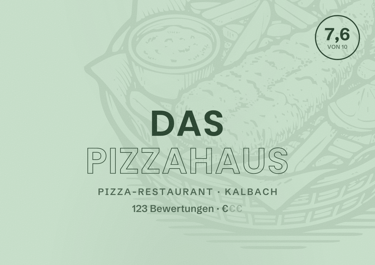 Illustriertes Poster von Das Pizzahaus, Pizza-Restaurant in Kalbach: Bewertung 7,6 von 10 aus 123 Bewertungen, Preisniveau €
