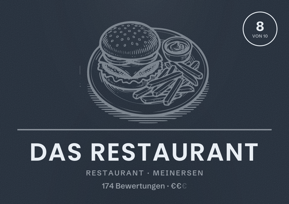 Illustriertes Poster von Das Restaurant, Restaurant in Meinersen: Bewertung 8 von 10 aus 174 Bewertungen, Preisniveau €€