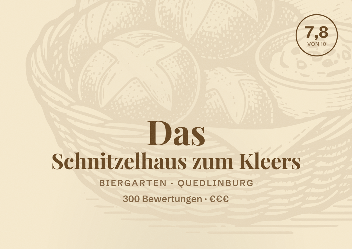 Illustriertes Poster von Das Schnitzelhaus zum Kleers, Biergarten in Quedlinburg: Bewertung 7,8 von 10 aus 300 Bewertungen, Preisniveau €€€