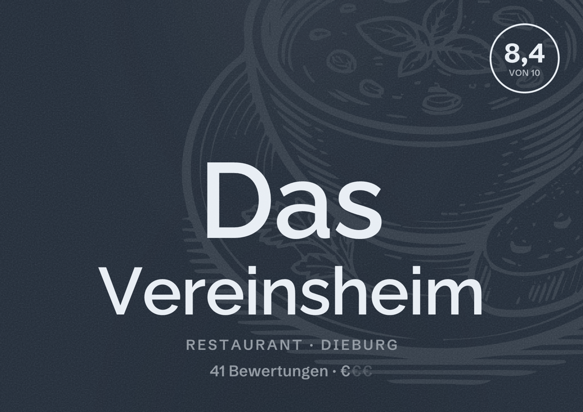 Illustriertes Poster von Das Vereinsheim, Restaurant in Dieburg: Bewertung 8,4 von 10 aus 41 Bewertungen, Preisniveau €