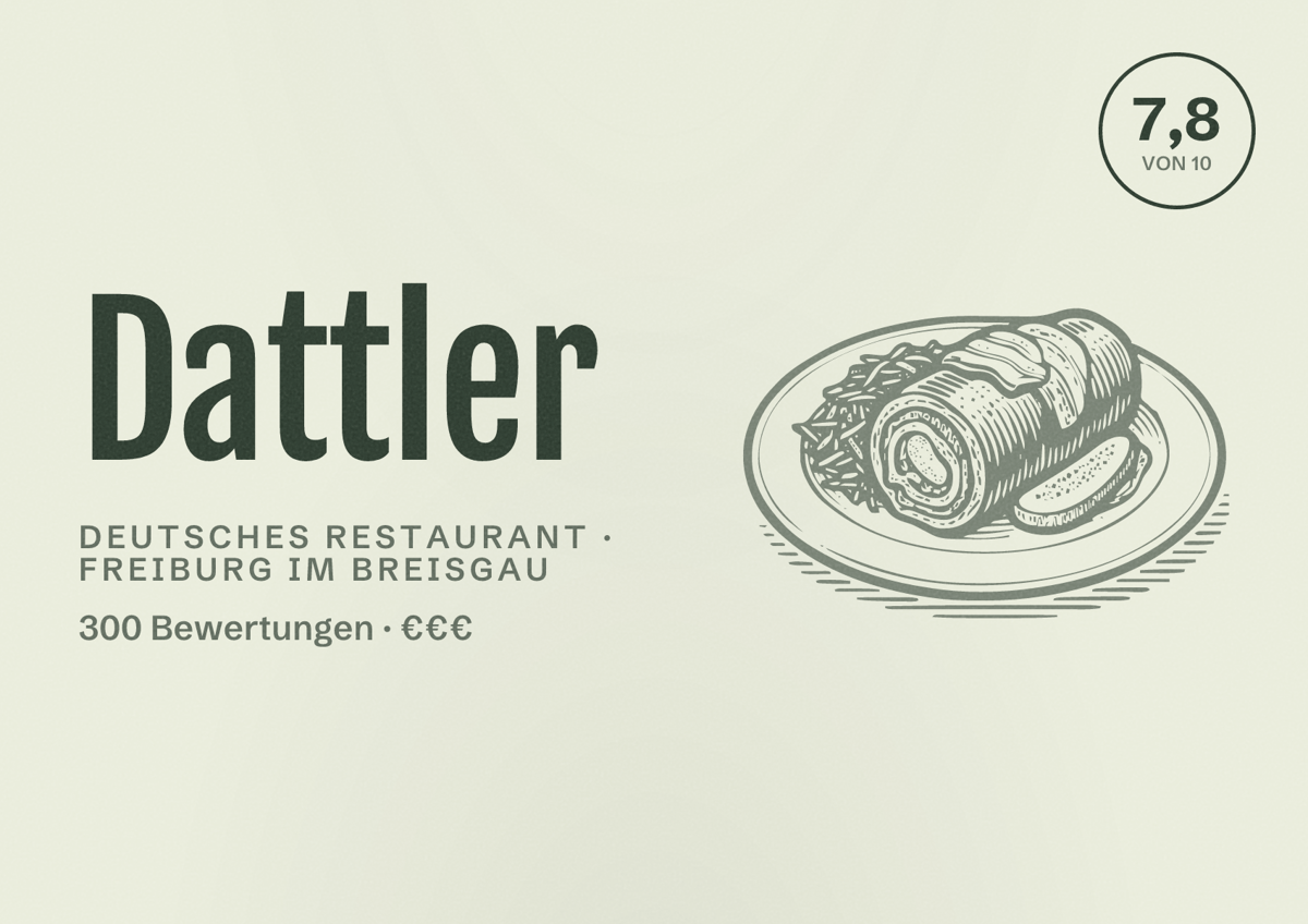 Illustriertes Poster von Dattler, Deutsches Restaurant in Freiburg im Breisgau: Bewertung 7,8 von 10 aus 300 Bewertungen, Preisniveau €€€
