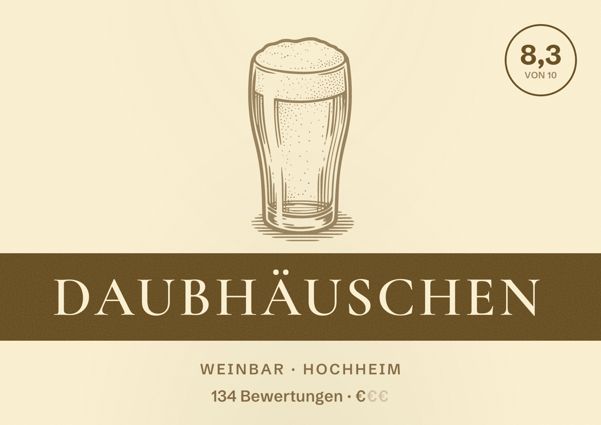 Illustriertes Poster von Daubhäuschen, Weinbar in Hochheim: Bewertung 8,3 von 10 aus 134 Bewertungen, Preisniveau €