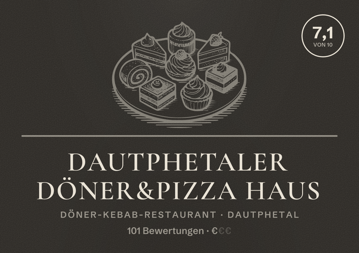 Illustriertes Poster von DAUTPHETALER DÖNER&PIZZA HAUS, Döner-Kebab-Restaurant in Dautphetal: Bewertung 7,1 von 10 aus 101 Bewertungen, Preisniveau €