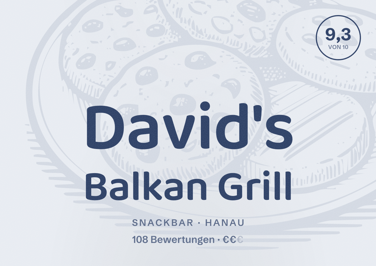 Illustriertes Poster von David's Balkan Grill, Snackbar in Hanau: Bewertung 9,3 von 10 aus 108 Bewertungen, Preisniveau €€