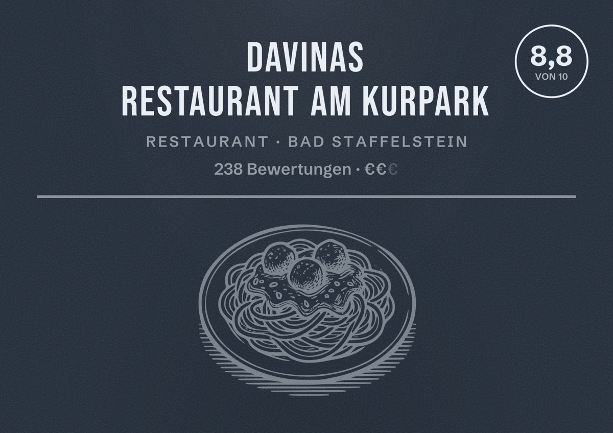 Illustriertes Poster von Davinas Restaurant am Kurpark, Restaurant in Bad Staffelstein: Bewertung 8,8 von 10 aus 238 Bewertungen, Preisniveau €€