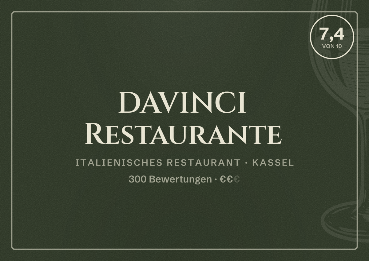 Illustriertes Poster von DAVINCI Restaurante, Italienisches Restaurant in Kassel: Bewertung 7,4 von 10 aus 300 Bewertungen, Preisniveau €€