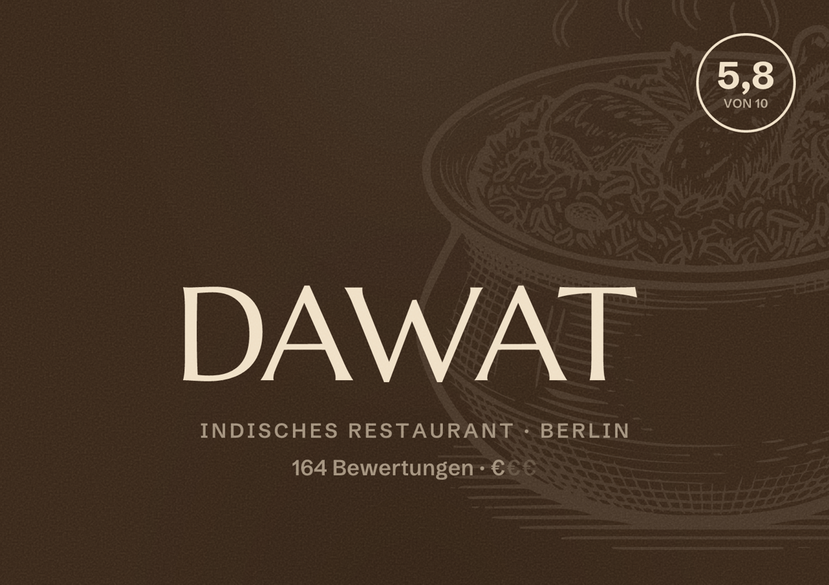 Illustriertes Poster von DAWAT, Indisches Restaurant in Berlin: Bewertung 5,8 von 10 aus 164 Bewertungen, Preisniveau €