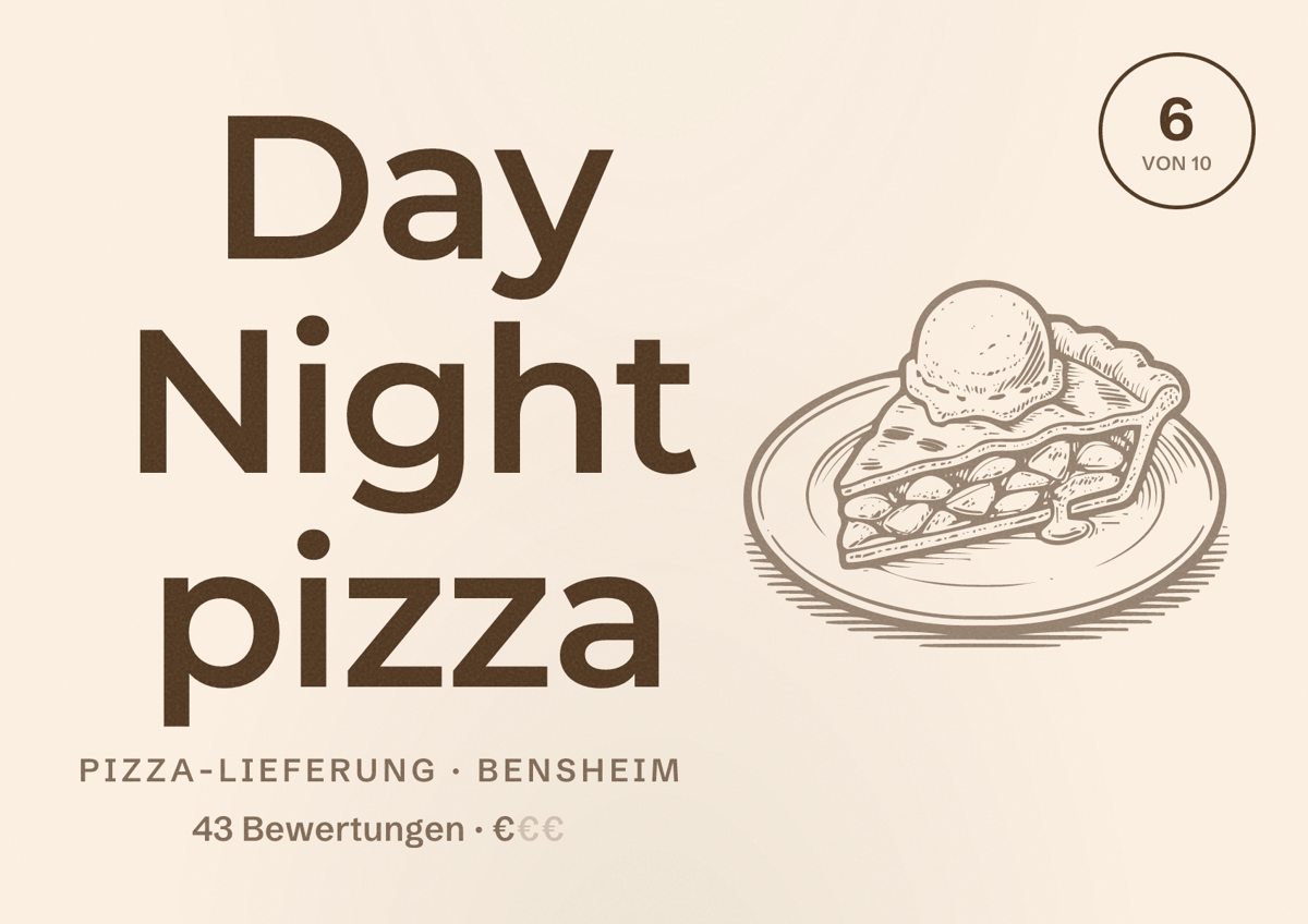 Illustriertes Poster von Day Night pizza, Pizza-Lieferung in Bensheim: Bewertung 6 von 10 aus 43 Bewertungen, Preisniveau €