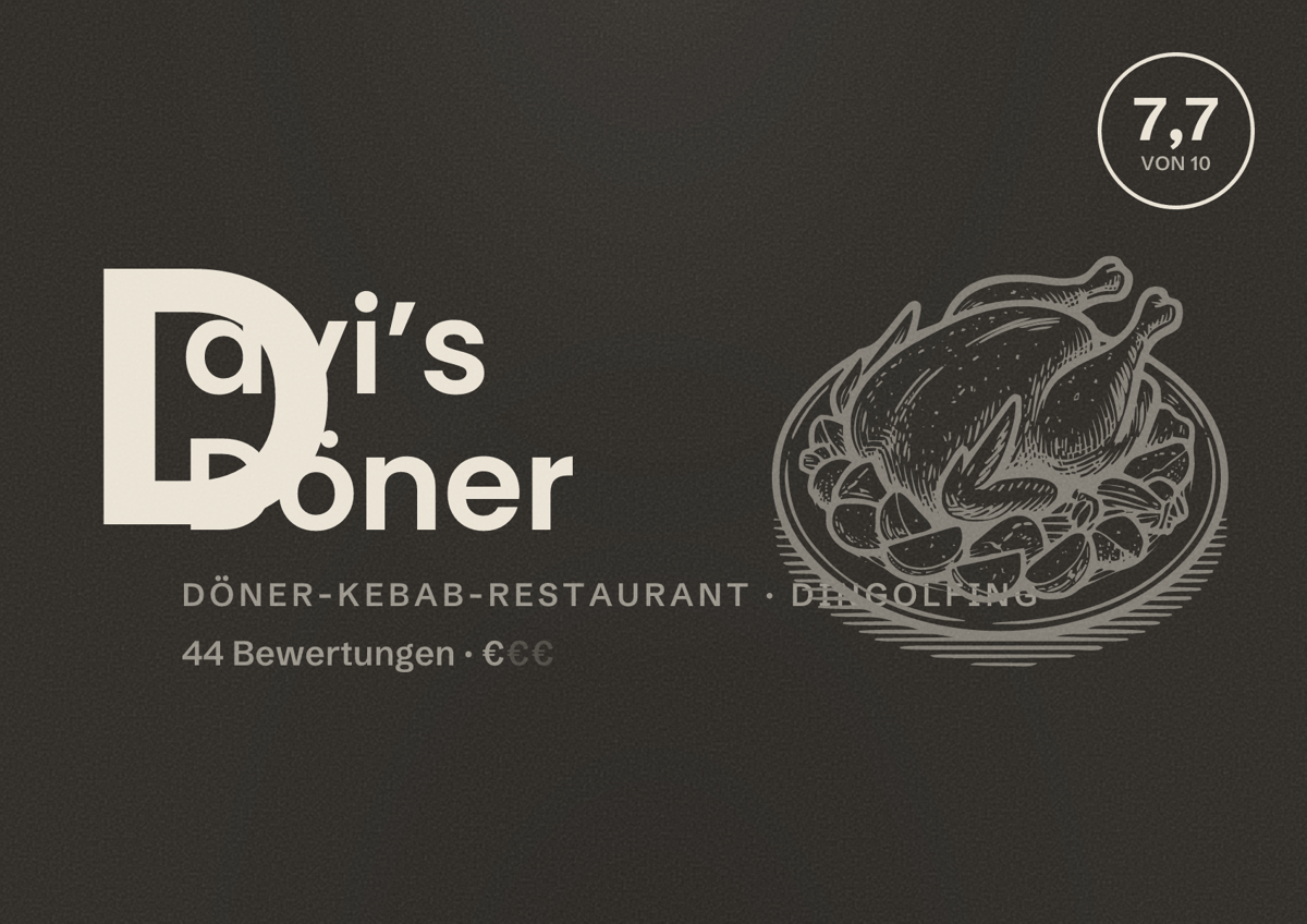 Illustriertes Poster von Dayi’s Döner, Döner-Kebab-Restaurant in Dingolfing: Bewertung 7,7 von 10 aus 44 Bewertungen, Preisniveau €