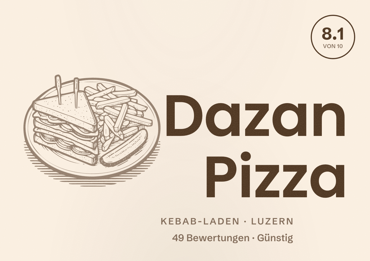 Illustriertes Poster von Dazan Pizza, Kebab-Laden in Luzern: Bewertung 8.1 von 10 aus 49 Bewertungen, Preisniveau Günstig