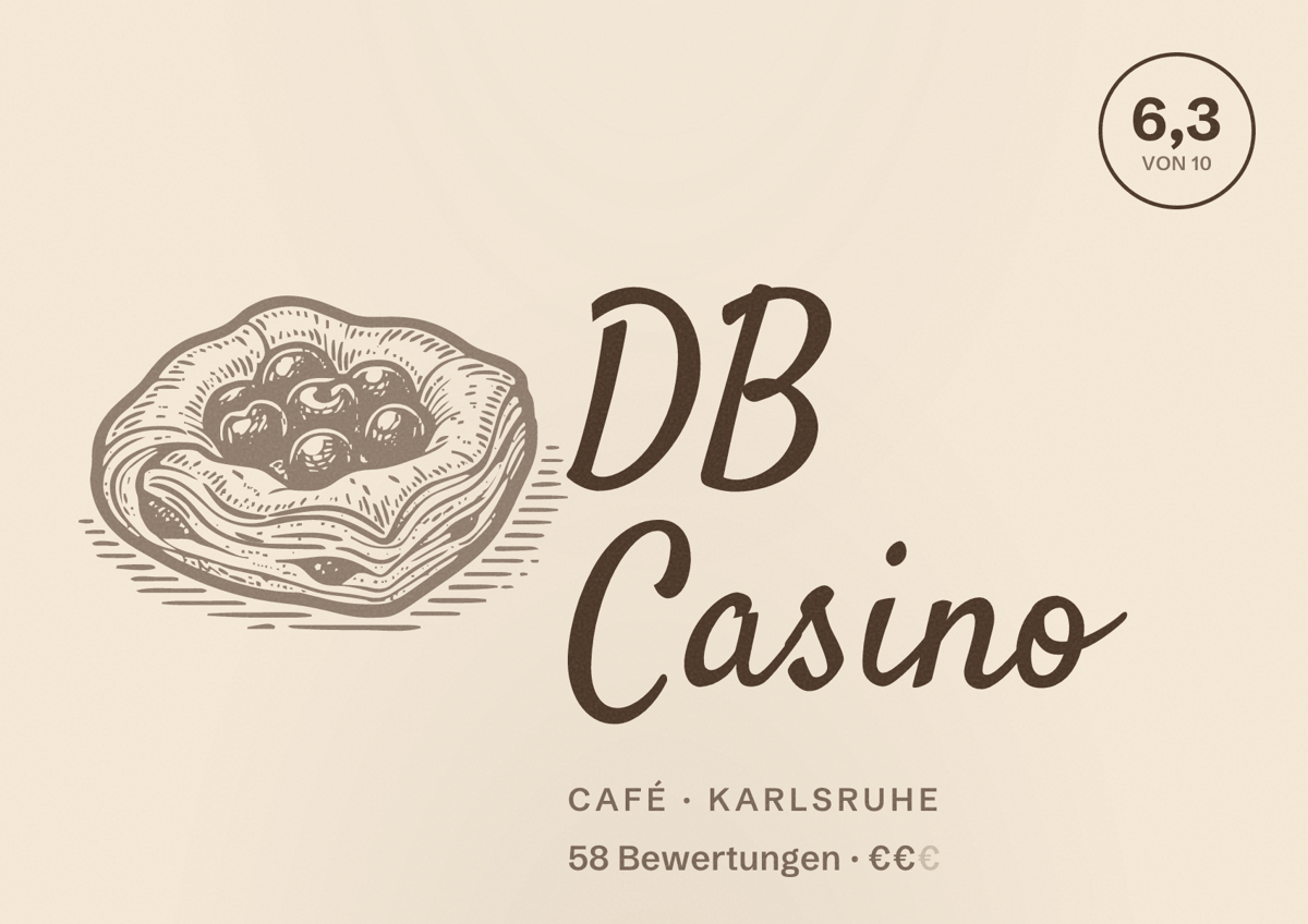 Illustriertes Poster von DB Casino, Café in Karlsruhe: Bewertung 6,3 von 10 aus 58 Bewertungen, Preisniveau €€