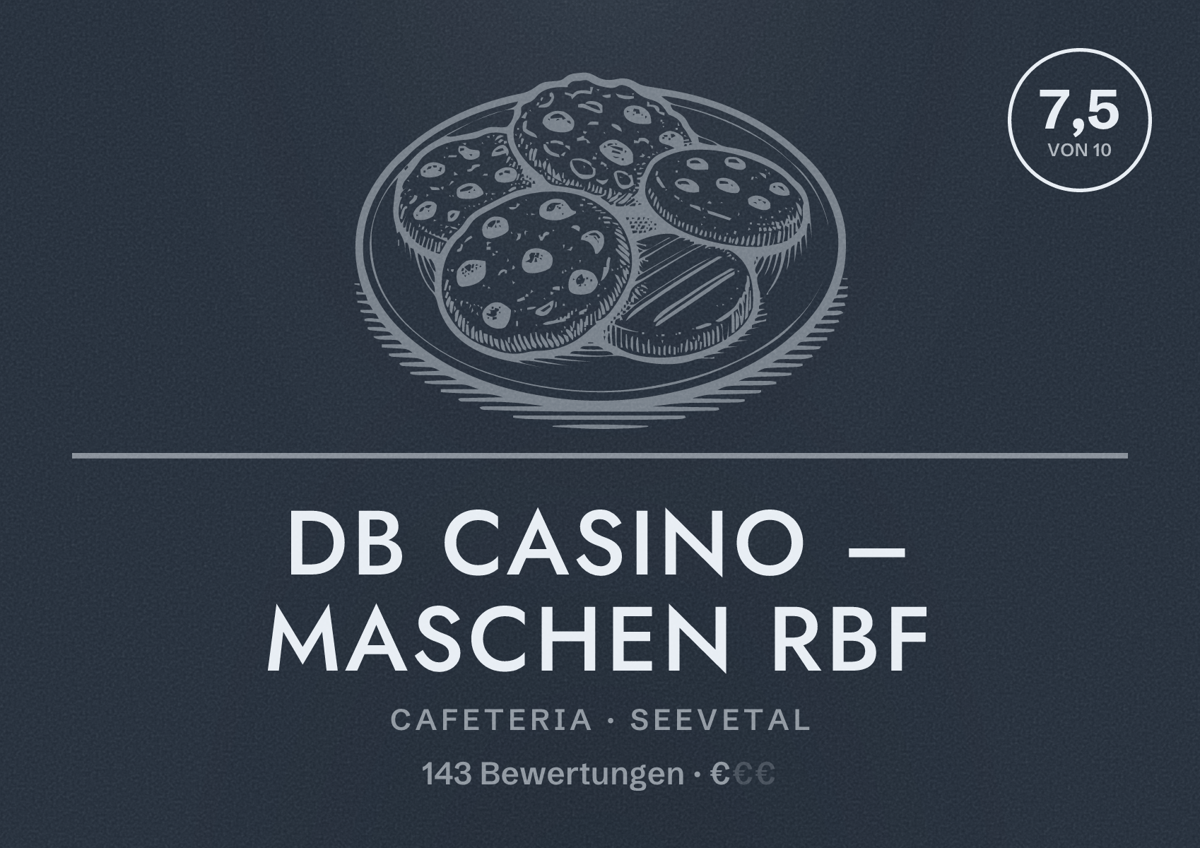 Illustriertes Poster von DB Casino – Maschen Rbf, Cafeteria in Seevetal: Bewertung 7,5 von 10 aus 143 Bewertungen, Preisniveau €
