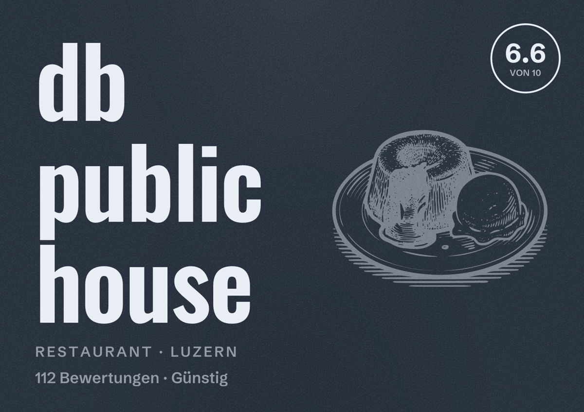 Illustriertes Poster von db public house, Restaurant in Luzern: Bewertung 6.6 von 10 aus 112 Bewertungen, Preisniveau Günstig
