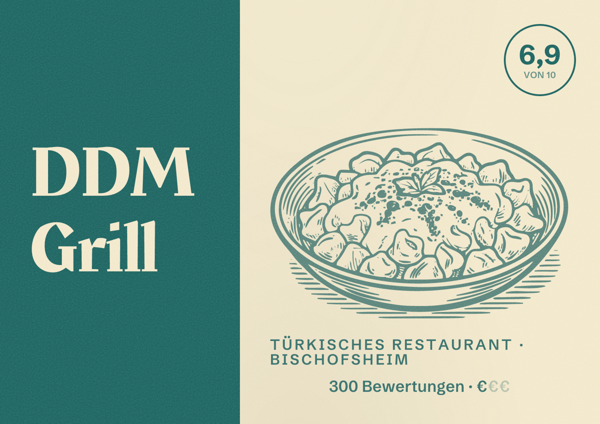 Illustriertes Poster von DDM Grill, Türkisches Restaurant in Bischofsheim: Bewertung 6,9 von 10 aus 300 Bewertungen, Preisniveau €