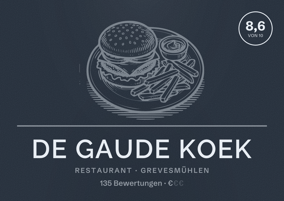 Illustriertes Poster von De Gaude Koek, Restaurant in Grevesmühlen: Bewertung 8,6 von 10 aus 135 Bewertungen, Preisniveau €