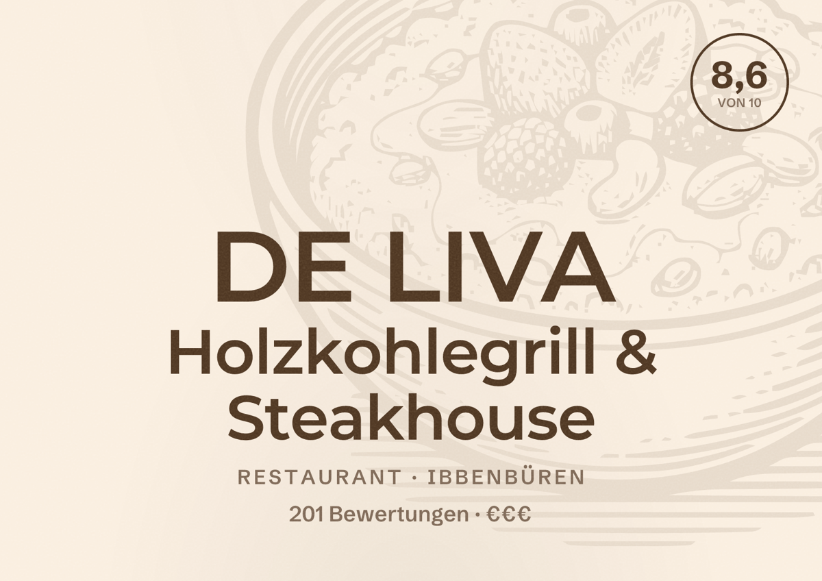 Illustriertes Poster von DE LIVA Holzkohlegrill & Steakhouse, Restaurant in Ibbenbüren: Bewertung 8,6 von 10 aus 201 Bewertungen, Preisniveau €€€