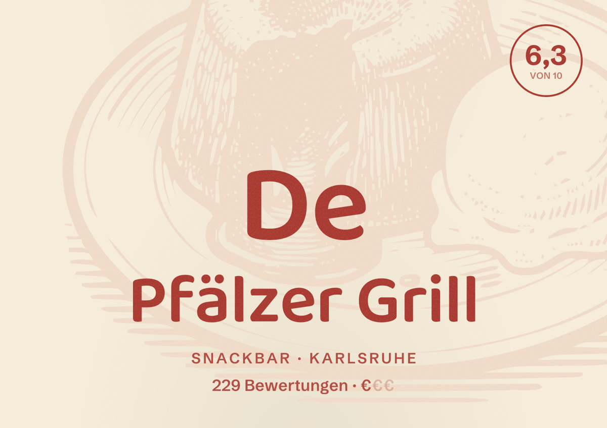 Illustriertes Poster von De Pfälzer Grill, Snackbar in Karlsruhe: Bewertung 6,3 von 10 aus 229 Bewertungen, Preisniveau €