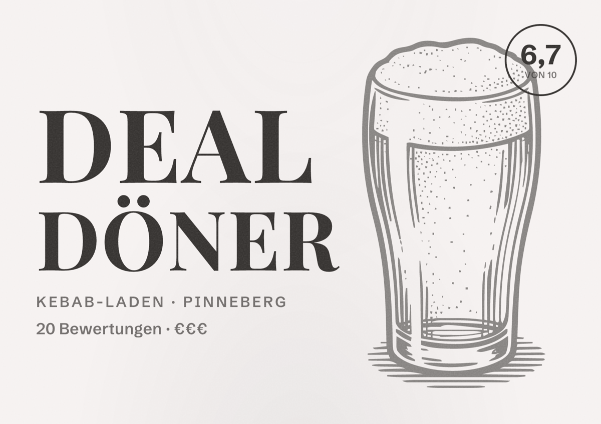 Illustriertes Poster von Deal Döner, Kebab-Laden in Pinneberg: Bewertung 6,7 von 10 aus 20 Bewertungen, Preisniveau €€€