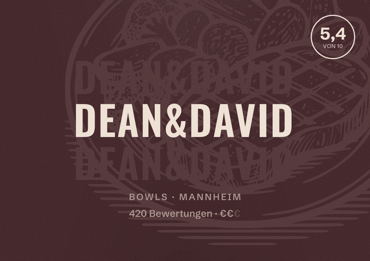 Illustriertes Poster von dean&david, Bowls in Mannheim: Bewertung 5,4 von 10 aus 420 Bewertungen, Preisniveau €€