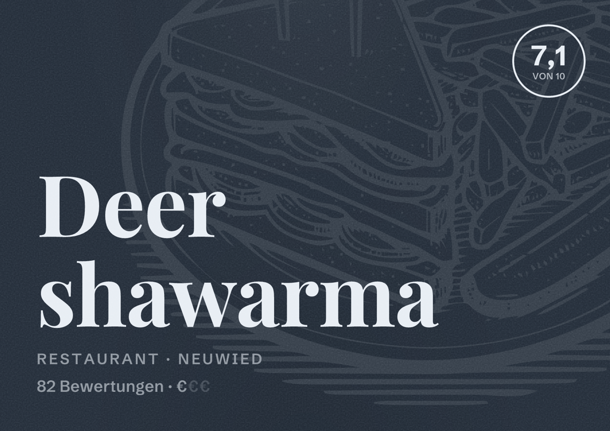 Illustriertes Poster von Deer shawarma, Restaurant in Neuwied: Bewertung 7,1 von 10 aus 82 Bewertungen, Preisniveau €