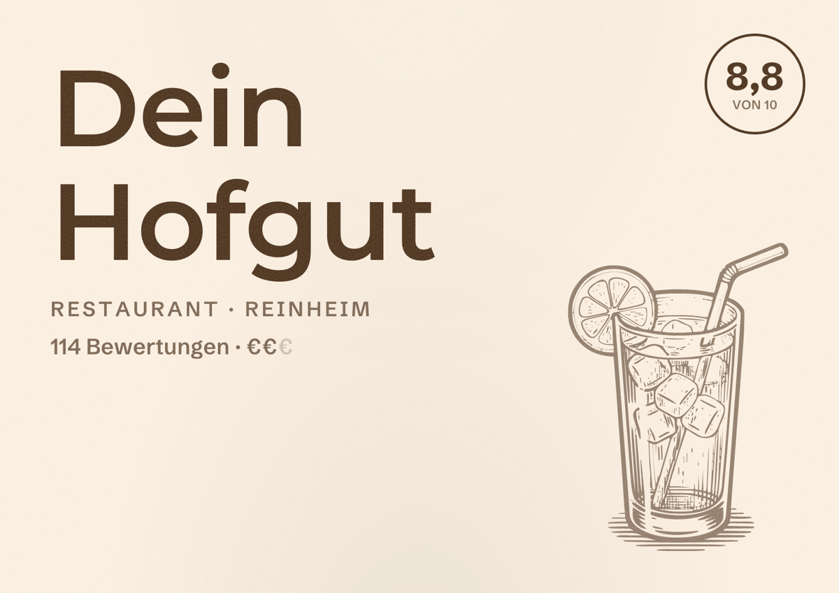 Illustriertes Poster von Dein Hofgut, Restaurant in Reinheim: Bewertung 8,8 von 10 aus 114 Bewertungen, Preisniveau €€
