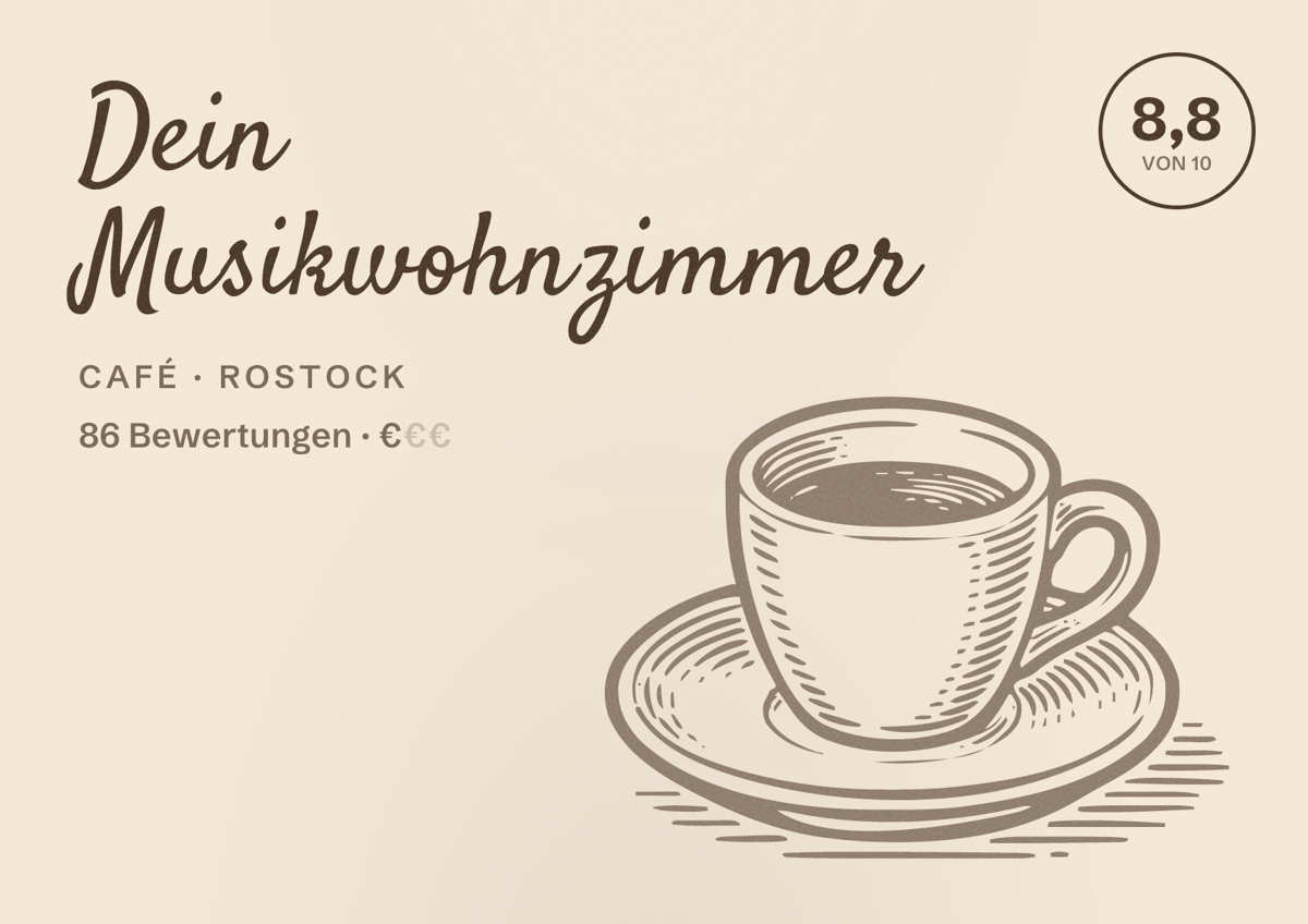 Illustriertes Poster von Dein Musikwohnzimmer, Café in Rostock: Bewertung 8,8 von 10 aus 86 Bewertungen, Preisniveau €