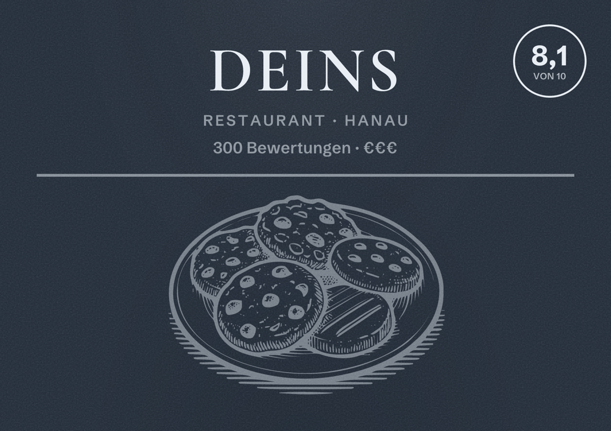 Illustriertes Poster von Deins, Restaurant in Hanau: Bewertung 8,1 von 10 aus 300 Bewertungen, Preisniveau €€€