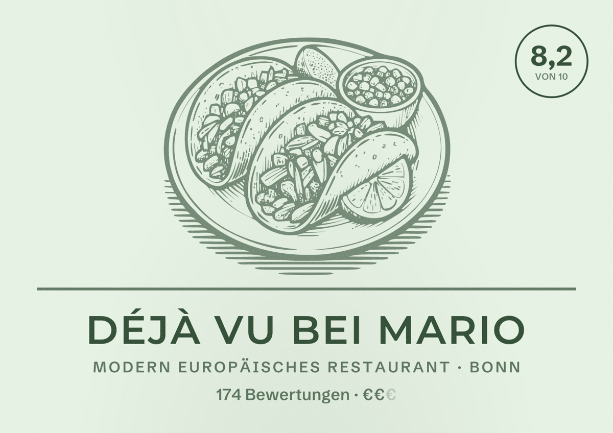 Illustriertes Poster von Déjà Vu bei Mario, Modern europäisches Restaurant in Bonn: Bewertung 8,2 von 10 aus 174 Bewertungen, Preisniveau €€