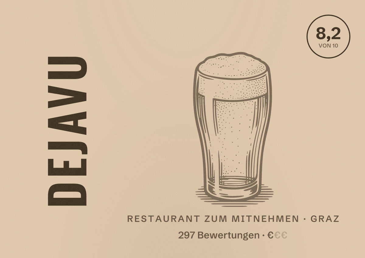 Illustriertes Poster von Dejavu, Restaurant zum Mitnehmen in Graz: Bewertung 8,2 von 10 aus 297 Bewertungen, Preisniveau €
