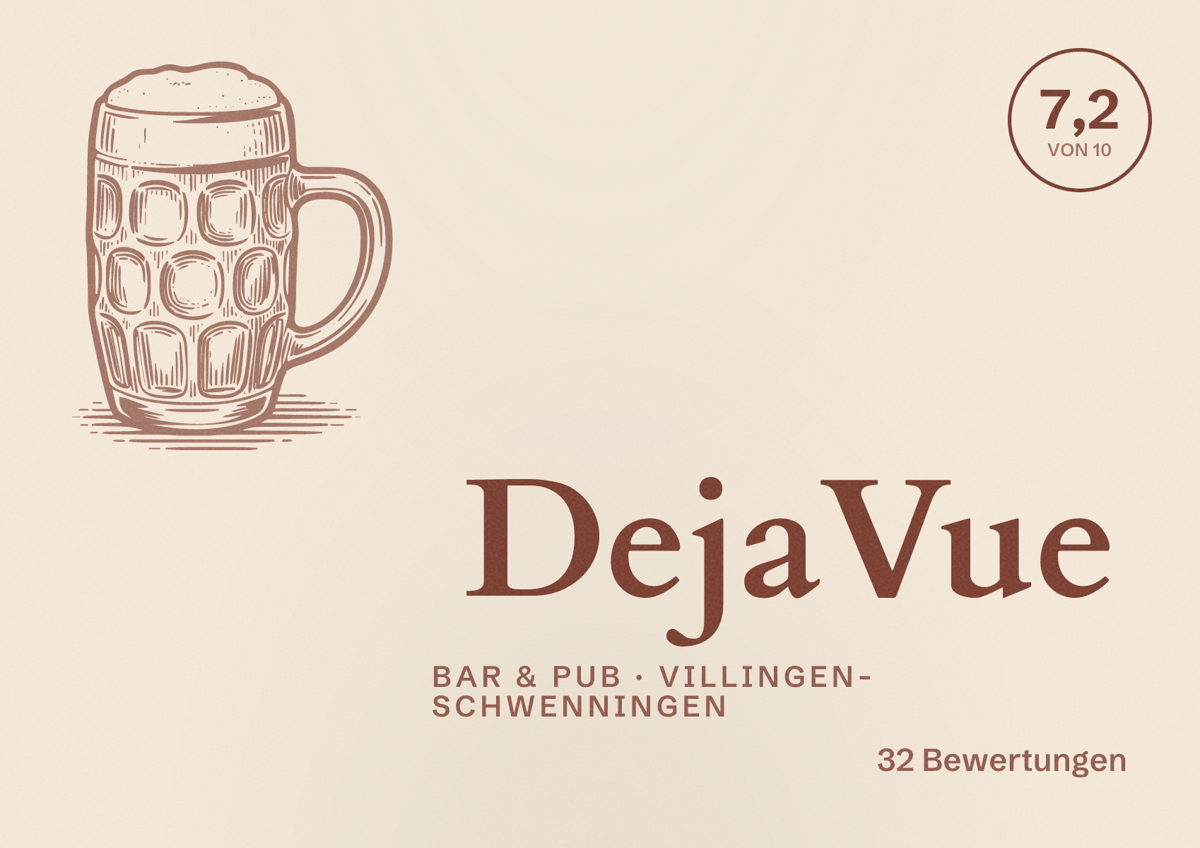 Illustriertes Poster von DejaVue, Bar & Pub in Villingen-Schwenningen: Bewertung 7,2 von 10 aus 32 Bewertungen
