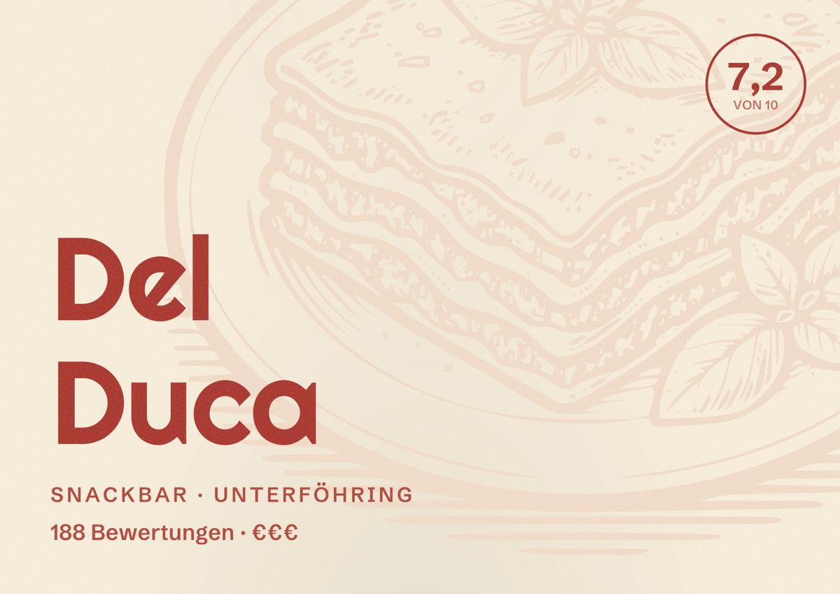 Illustriertes Poster von Del Duca, Snackbar in Unterföhring: Bewertung 7,2 von 10 aus 188 Bewertungen, Preisniveau €€€