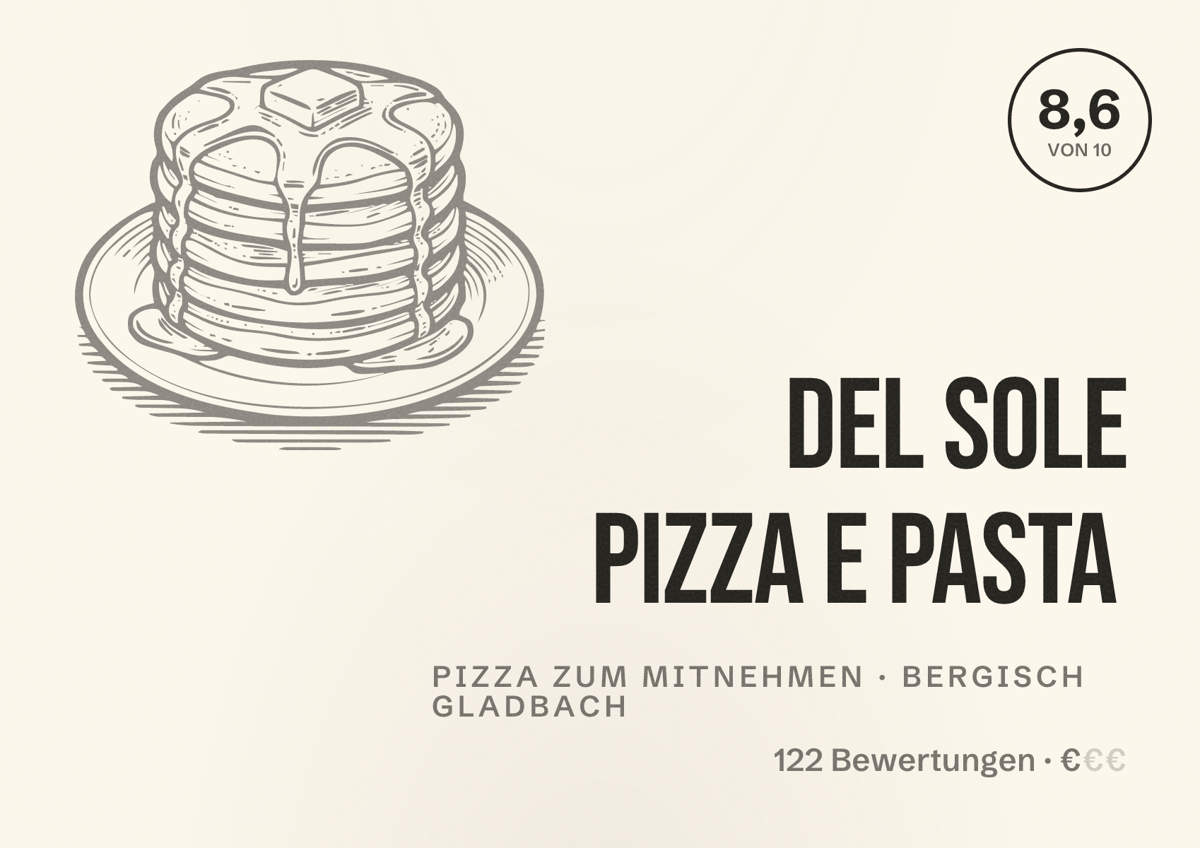 Illustriertes Poster von Del Sole PIZZA E PASTA, Pizza zum Mitnehmen in Bergisch Gladbach: Bewertung 8,6 von 10 aus 122 Bewertungen, Preisniveau €