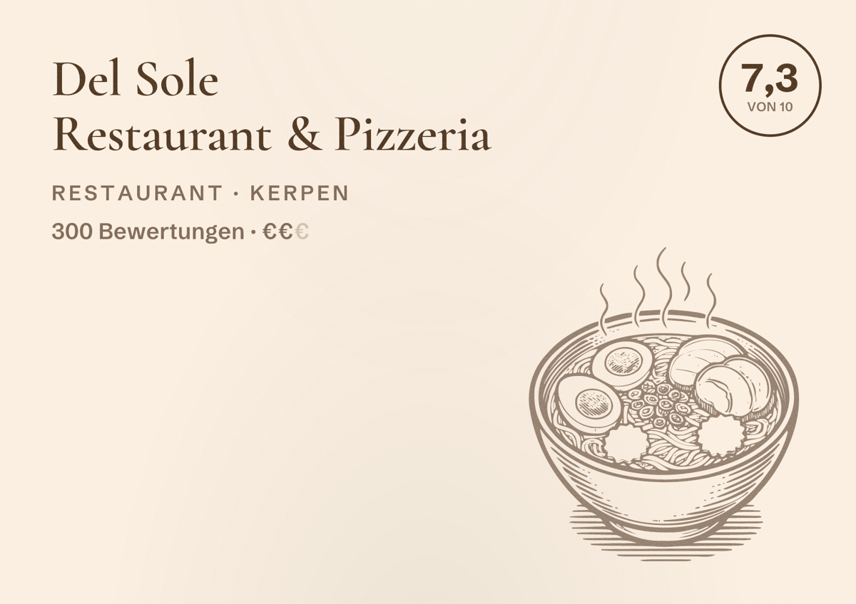 Illustriertes Poster von Del Sole Restaurant & Pizzeria, Restaurant in Kerpen: Bewertung 7,3 von 10 aus 300 Bewertungen, Preisniveau €€