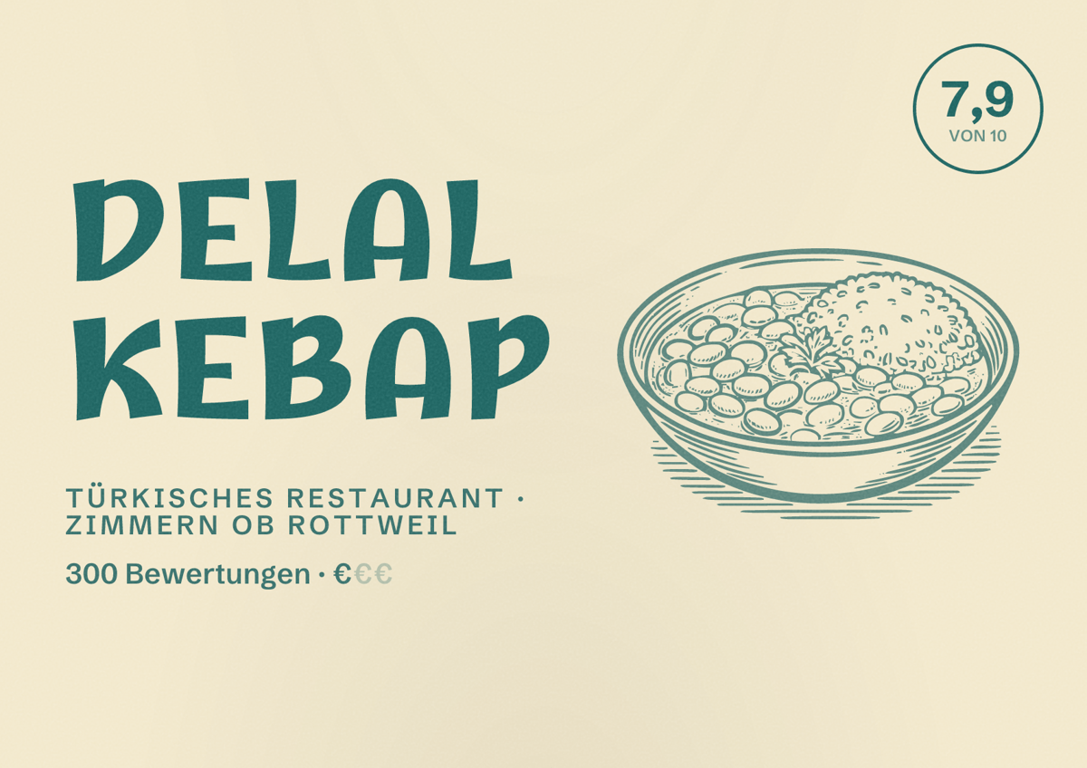 Illustriertes Poster von Delal Kebap, Türkisches Restaurant in Zimmern ob Rottweil: Bewertung 7,9 von 10 aus 300 Bewertungen, Preisniveau €