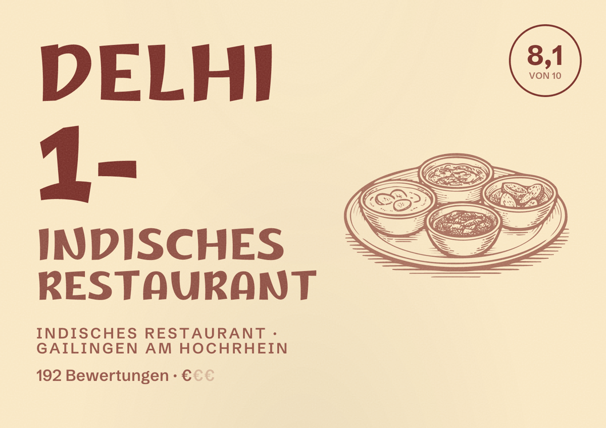 Illustriertes Poster von Delhi 1- Indisches Restaurant, Indisches Restaurant in Gailingen am Hochrhein: Bewertung 8,1 von 10 aus 192 Bewertungen, Preisniveau €