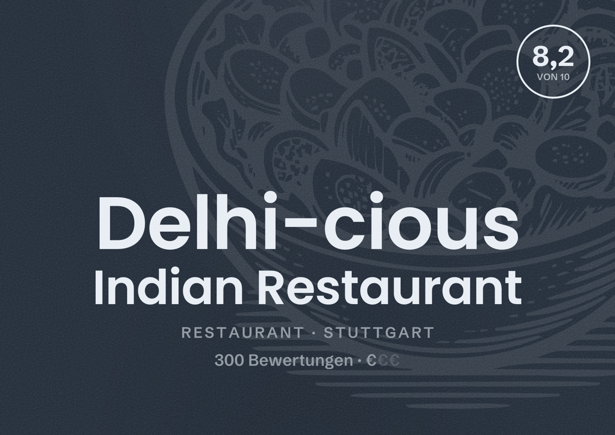 Illustriertes Poster von Delhi-cious Indian Restaurant, Restaurant in Stuttgart: Bewertung 8,2 von 10 aus 300 Bewertungen, Preisniveau €