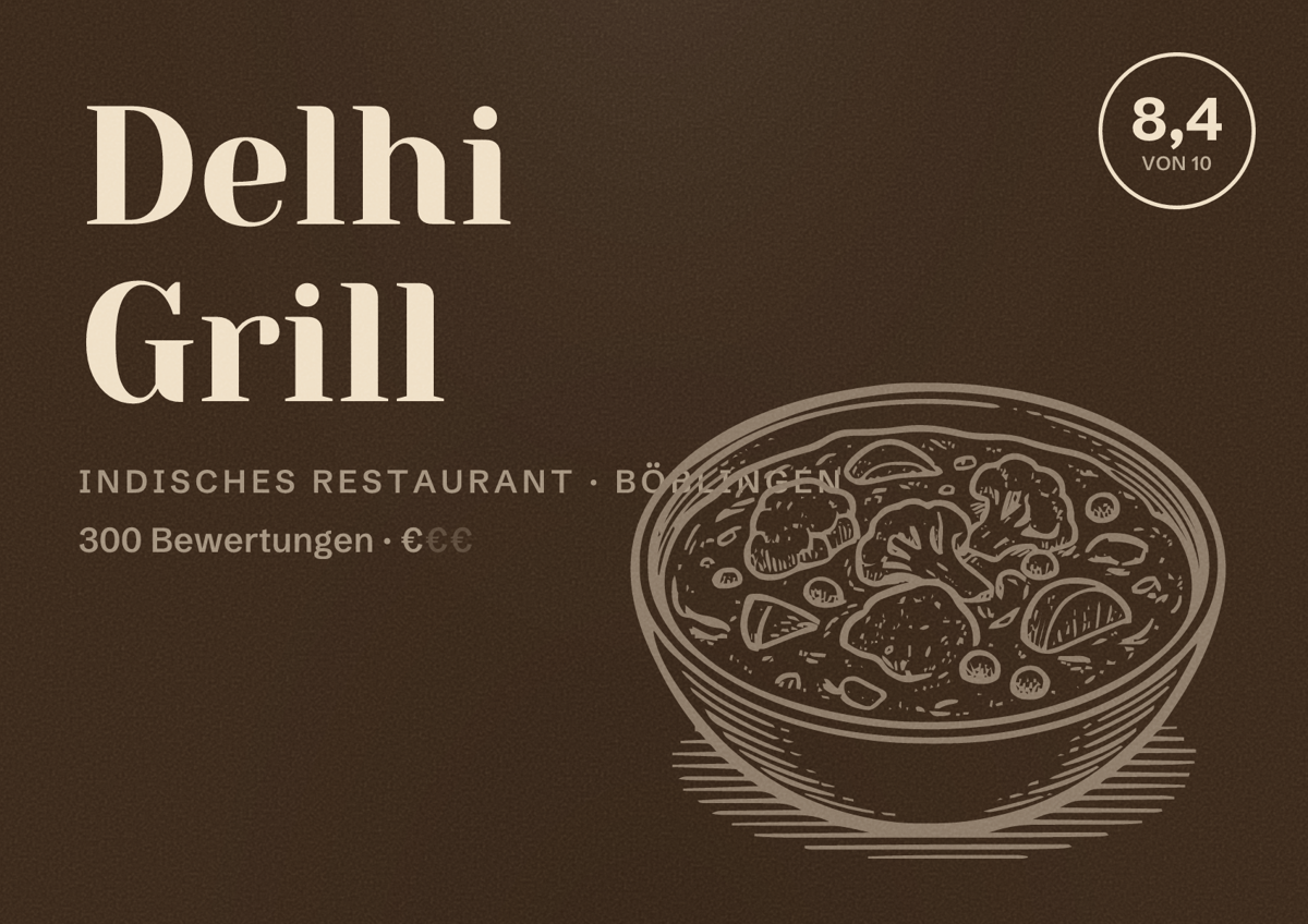 Illustriertes Poster von Delhi Grill, Indisches Restaurant in Böblingen: Bewertung 8,4 von 10 aus 300 Bewertungen, Preisniveau €