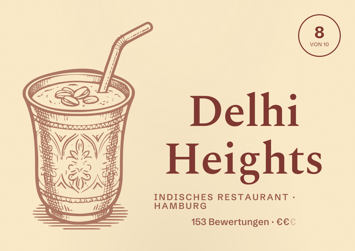 Illustriertes Poster von Delhi Heights, Indisches Restaurant in Hamburg: Bewertung 8,0 von 10 aus 153 Bewertungen, Preisniveau €€