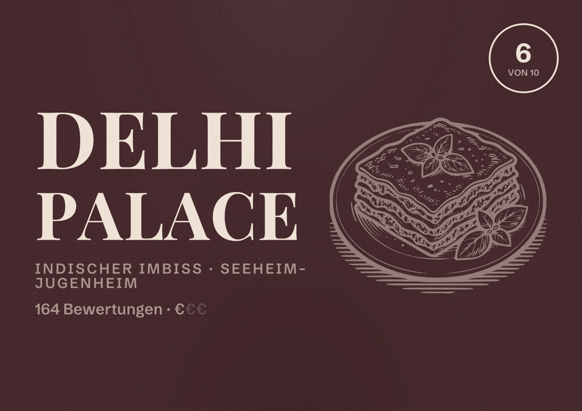 Illustriertes Poster von Delhi Palace, Indischer Imbiss in Seeheim-Jugenheim: Bewertung 6 von 10 aus 164 Bewertungen, Preisniveau €