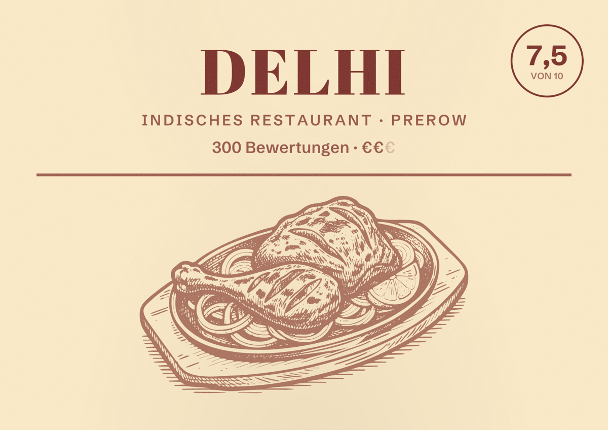 Illustriertes Poster von Delhi, Indisches Restaurant in Prerow: Bewertung 7,5 von 10 aus 300 Bewertungen, Preisniveau €€