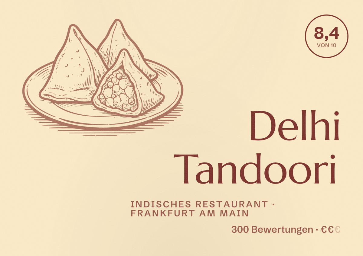 Illustriertes Poster von Delhi Tandoori, Indisches Restaurant in Frankfurt am Main: Bewertung 8,4 von 10 aus 300 Bewertungen, Preisniveau €€