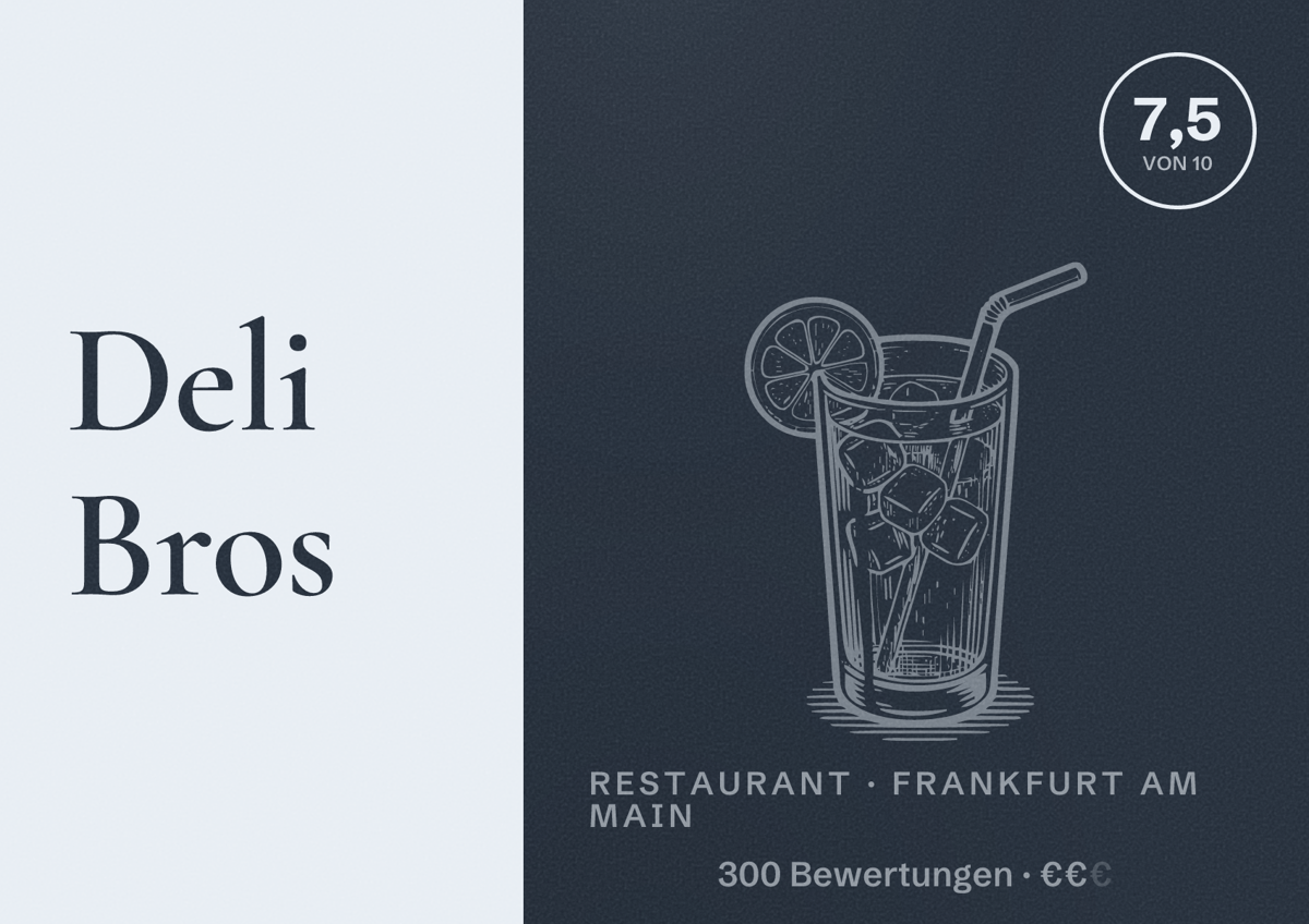 Illustriertes Poster von Deli Bros, Restaurant in Frankfurt am Main: Bewertung 7,5 von 10 aus 300 Bewertungen, Preisniveau €€