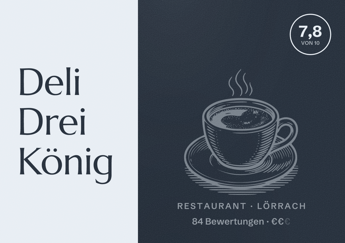 Illustriertes Poster von Deli Drei König, Restaurant in Lörrach: Bewertung 7,8 von 10 aus 84 Bewertungen, Preisniveau €€