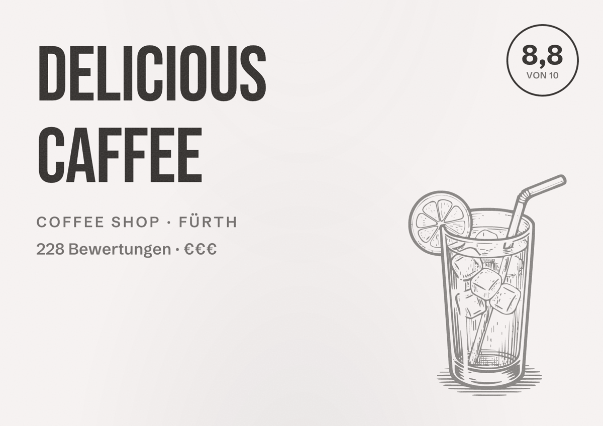 Illustriertes Poster von Delicious Caffee, Coffee Shop in Fürth: Bewertung 8,8 von 10 aus 228 Bewertungen, Preisniveau €€€