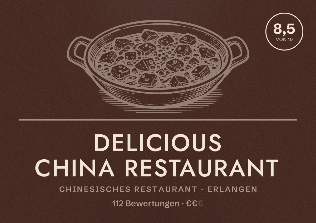 Illustriertes Poster von Delicious China Restaurant, Chinesisches Restaurant in Erlangen: Bewertung 8,5 von 10 aus 112 Bewertungen, Preisniveau €€
